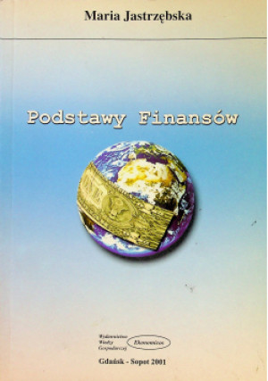 Podstawy finansów - Maria Jastrzębska - książka  wyd. 2001