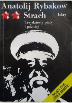 Strach - Anatolij Rybakow - książka historyczna wyd. 1992
