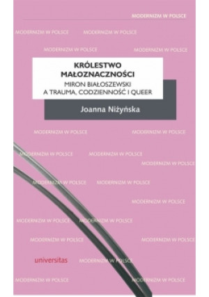 Królestwo małoznaczącości - Joanna Niżyńska - książka  wyd. 2018