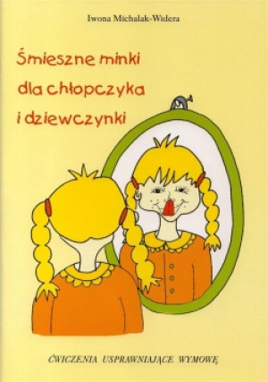 Śmieszne minki dla chłopczyka i dziewczynki - Iwona Michalak-Widera - książka  wyd. 1998