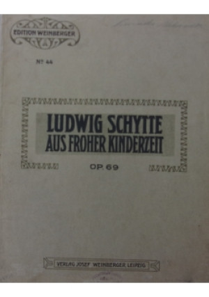 Aus Frohen Kinderzeit - Ludwig Schytte - książka