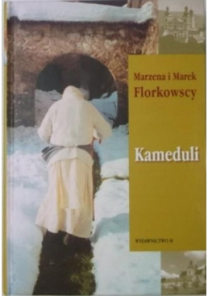 Kameduli - Marzena Florkowska - książka  wyd. 2005
