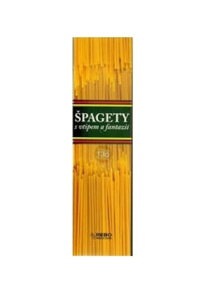 Spagety s vtipen a fantazii - Praca Zbiorowa - książka
