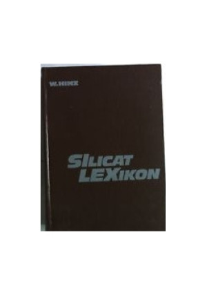 Silicat lexikon - Wilhelm Hinz - książka  wyd. 1985