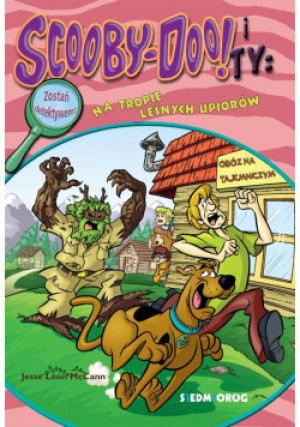 Scooby-Doo! i Ty: Na tropie leśnych upiorów w.2021 - Leon McCann Jesse - książka  wyd. 2021