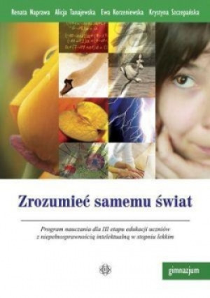 Zrozumieć samemu świat - książka  wyd. 2010