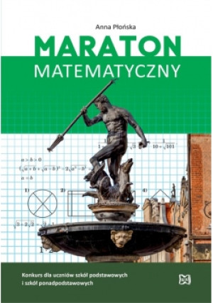 Maraton Matematyczny - Anna Płońska - książka  wyd. 2018