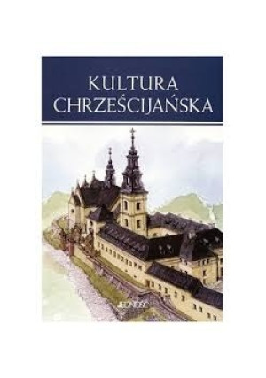 Kultura chrześcijańska - Julisław Łukomski - książka  wyd. 2004