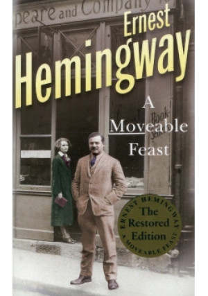 A Moveable Feast - Ernest Hemingway - książka  wyd. 2019