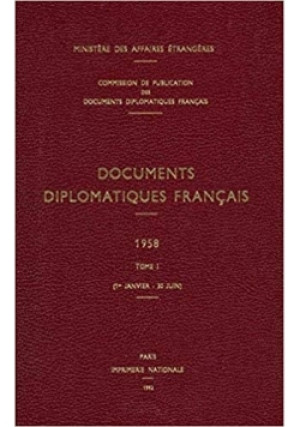 Documents Diplomatiques Francais 1958 - Praca Zbiorowa - książka  wyd. 1958