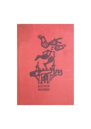 Baśnie polskie - Tomasz Jodełka (opr.) - książka  wyd. 1968
