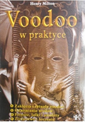Voodoo w praktyce - Henry Milton - książka  wyd. 2004