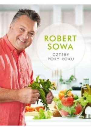 Cztery Pory Roku - Robert Sowa - książka  wyd. 2014