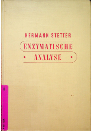 Enzymatische analyse - Hermann Stetter - książka  wyd. 1951