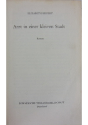 Arzt in einer kleinen Stadt - Elizabeth Seifert - książka