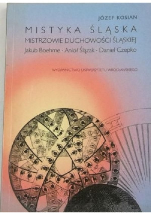Mistyka Śląska - Józef Kosian - książka  wyd. 2001