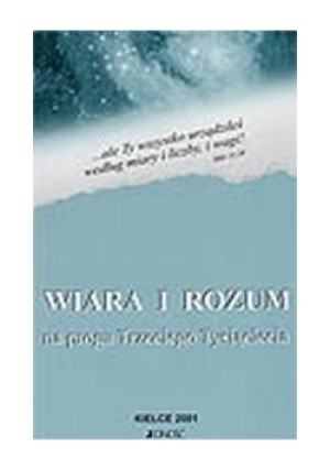 Wiara i rozum - Ks. Julisława Łukomskiego - książka  wyd. 2001