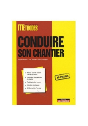 Conduire son chantier - Jacques Armand - książka  wyd. 2007