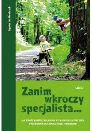 Zanim wkroczy specjalista - Agnieszka Wentrych - książka  wyd. 2020