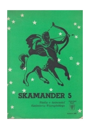 Skamander tom 5 - Ireneusz Opacki - książka  wyd. 1986