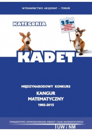 Matematyka z wesołym Kangurem Poziom KADET - książka  wyd. 2015