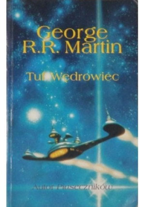 Tuf Wędrowiec - George R.R. Martin - książka fantasy wyd. 1997