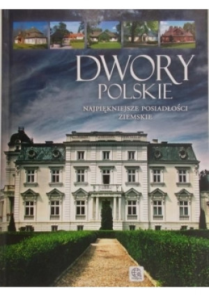 Dwory polskie - Marcin Pielesz - książka  wyd. 2014