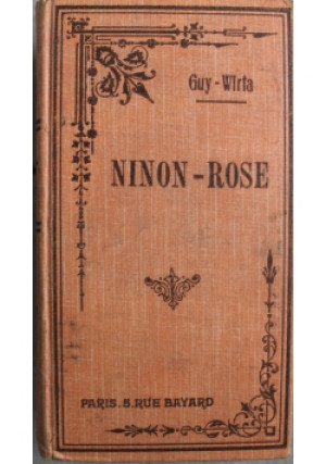 Ninon Rose 1941 r. - Guy Wirta - książka  wyd. 1941