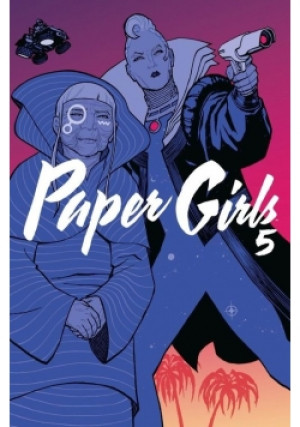 Paper Girls 5, Nowa - Praca Zbiorowa - książka  wyd. 2019