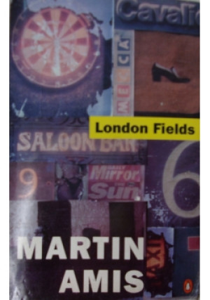 London Fields - Martin Amis - książka  wyd. 1990