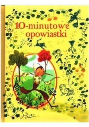 10-minutowe opowiastki - książka  wyd. 2017
