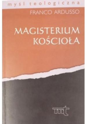 Magisterium Kościoła - Franco Ardusso - książka  wyd. 2001