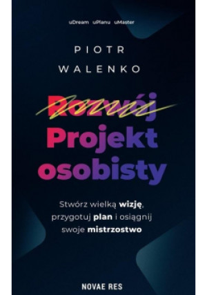 Projekt osobisty - Walenko Piotr - książka  wyd. 2021