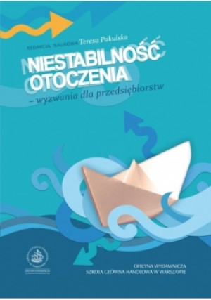 Niestabilność otoczenia - Teresa Pakulska - książka  wyd. 2014