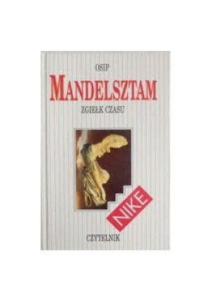 Zgiełk czasu - Osip Mandelsztam - książka  wyd. 1994