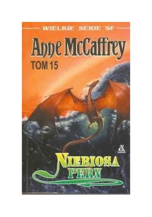 Niebiosa Pern, Tom 15 - Anne McCaffrey - książka  wyd. 2001