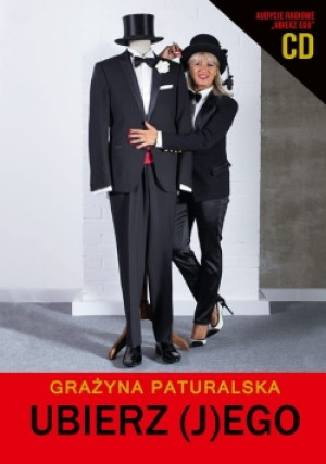 Ubierz ( J ) Ego - Grażyna Paturalska - książka  wyd. 2015