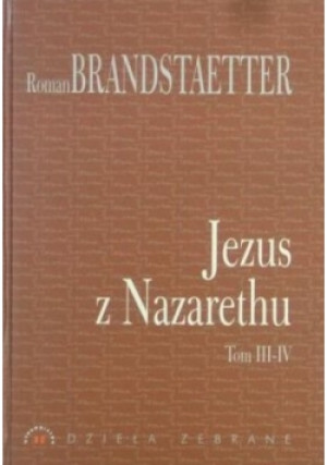 Jezus z Nazarethu - Roman Brandstaetter - książka  wyd. 2003