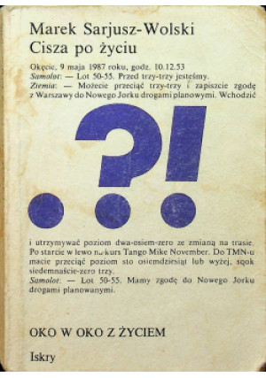 Cisza po życiu - Marek Sarjusz-Wolski - książka historyczna wyd. 1989