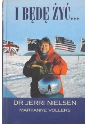 I będę żyć - Maryanne Vollers, Jerri Nielsen - książka  wyd. 2001