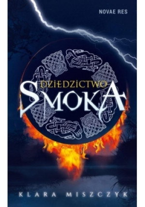 Dziedzictwo smoka - Klara Miszczyk - książka fantasy wyd. 2016
