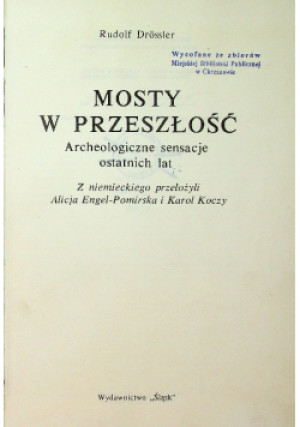 Mosty w przeszłość - Rudolf Drossler - książka historyczna wyd. 1988