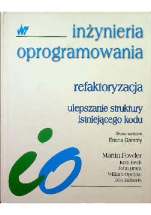 Refaktoryzacja - John Brant - książka  wyd. 2006