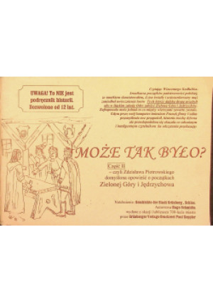 Może tak było część 2 - Praca Zbiorowa - książkahistoryczna