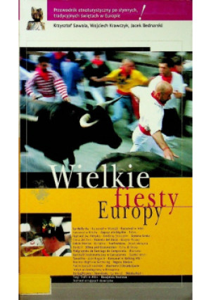 Wielkie fiesty Europy - książka  wyd. 2002