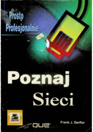 Poznaj sieci - Frank J. Derfler - książka  wyd. 1999