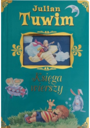 Tuwim księga wierszy - Julian Tuwim - książka  wyd. 2008