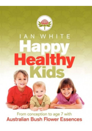 Happy Healthy Kids - Ian White - książka  wyd. 2009