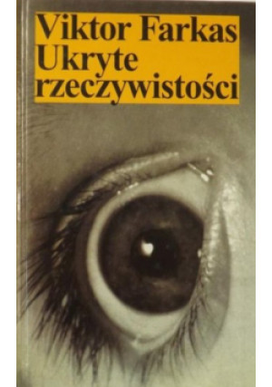 Ukryte rzeczywistości - Viktor Farkas - książka  wyd. 1997