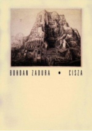 Cisza - Bohdan Zadura - książka  wyd. 1994